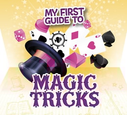 My First Guide to Magic Tricks