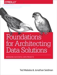 Foundations for Architecting Data Solutions