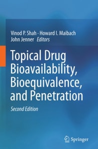 Topical Drug Bioavailability, Bioequivalence, and Penetration