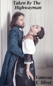 Taken by the Highwayman