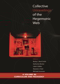 Collective Unravelings of the Hegemonic Web