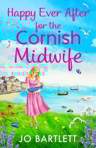 Happy Ever After for the Cornish Midwife