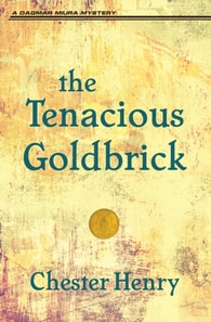 Tenacious Goldbrick