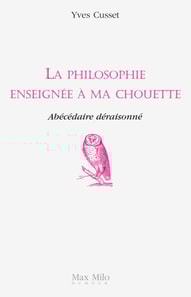 La philosophie enseignée à ma chouette