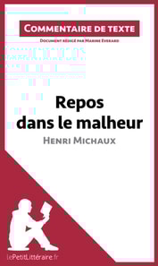 Repos dans le malheur d'Henri Michaux