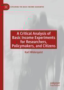 Critical Analysis of Basic Income Experiments for Researchers, Policymakers, and Citizens