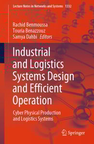 Industrial and Logistics Systems Design and Efficient Operation