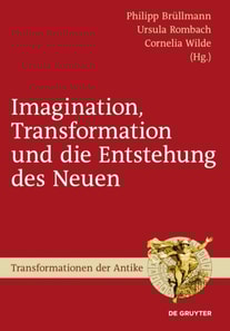 Imagination, Transformation und die Entstehung des Neuen
