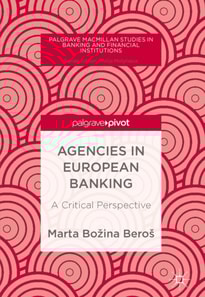 Agencies in European Banking