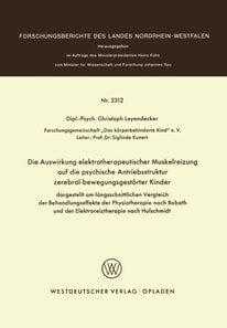 Die Auswirkung elektrotherapeutischer Muskelreizung auf die psychische Antriebsstruktur zerebral-bewegungsgestörter Kinder