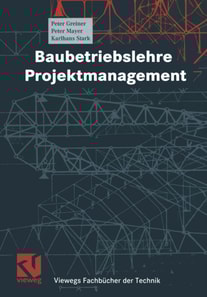 Baubetriebslehre - Projektmanagement