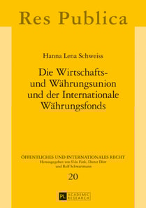 Die Wirtschafts- und Waehrungsunion und der Internationale Waehrungsfonds
