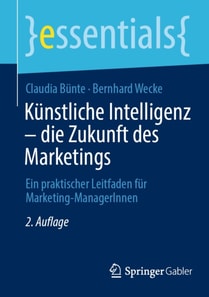 Künstliche Intelligenz – die Zukunft des Marketings