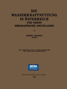 Die Wasserkraftnutzung in Österreich