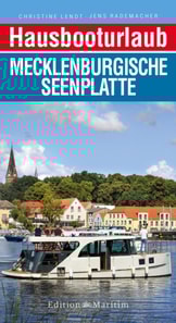 Hausbooturlaub Mecklenburgische Seenplatte