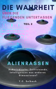 Die Wahrheit über die fliegenden Untertassen