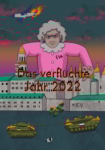 Das verfluchte Jahr 2022