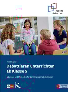 Debattieren unterrichten ab Klasse 5