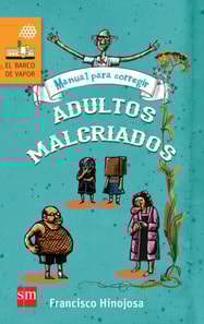 Manual para corregir adultos malcriados