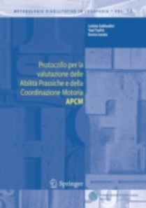 Protocollo per la valutazione delle Abilità Prassiche e della Coordinazione Motoria APCM