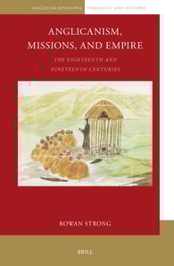 Anglicanism, Missions and Empire