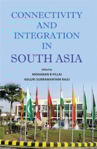 Connectivity and Integration in South Asia