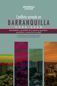 Conflicto armado en Barranquilla (1980-2020)