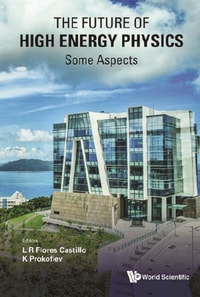Future Of High Energy Physics, The - Some Aspects
