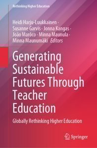 Generating Sustainable Futures Through Teacher Education