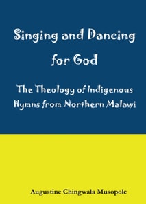 Musopole: Singing and Dancing for God