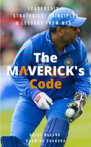 Maverick's Code - Leadership Strategies, Principles & Lessons from MSD