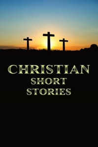 Christian Short Stories