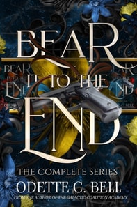 Bear It to the End: The Complete Series