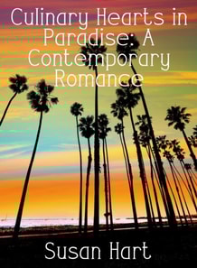 Culinary Hearts in Paradise: A Contemporary Romance
