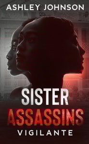 Sister Assassins: Vigilante