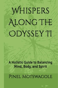 Whispers Along The Odyssey II
