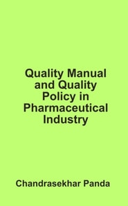 Quality Manual and Quality Policy in Pharmaceutical Industry