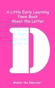 Little Early Learning Poem Book About the Letter D