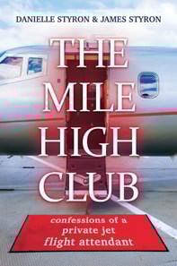 Mile High Club: Confessions of a Private Jet Flight Attendant