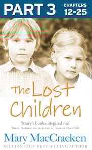 Lost Children: Part 3 of 3