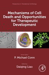 Mechanisms of Cell Death and Opportunities for Therapeutic Development