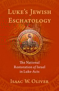 Luke's Jewish Eschatology