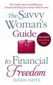Savvy Woman's Guide to Financial Freedom