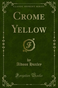 Crome Yellow