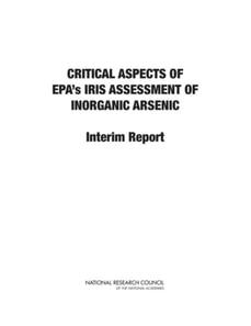 Critical Aspects of EPA's IRIS Assessment of Inorganic Arsenic