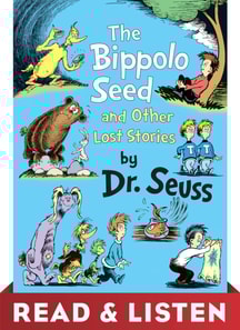 Bippolo Seed and Other Lost Stories: Read & Listen Edition