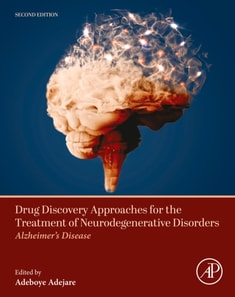 Drug Discovery Approaches for the Treatment of Neurodegenerative Disorders