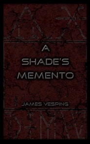 Shade's Memento