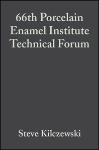 66th Porcelain Enamel Institute Technical Forum, Volume 25, Issue 5