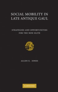 Social Mobility in Late Antique Gaul